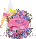 HAVE A MAGICAL DAY/TINKER BELL