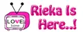 Rieka Is Here