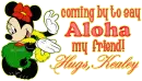 Kealey,Coming by to say Aloha