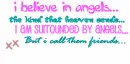 Believe in Angels