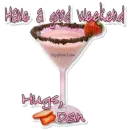 Have a good weekend ~ Dan