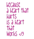 a heart that hurts