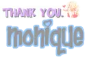 thank you, monique
