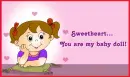 Sweet heart...
