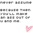 Assume