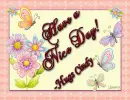 Butterfly: Have a nice day, Hugs Cindy