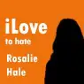 I hate Rosalie