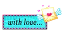 With Love