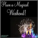 have a magical weekend!