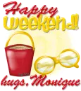 Happy weekend- Monique