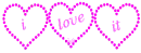 I Love It