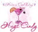 Have a cool day w/ Cindy
