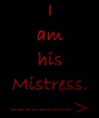  mistress-word