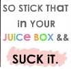 suck it