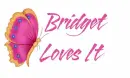 Bridget Loves It