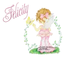 NAME FELICITY/GIRL WITH BUTTERFLY