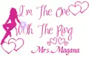 I'm the one with the ring Mrs.Magana