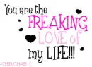 Freaking Love Life.