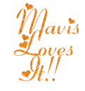 Mavis Loves It