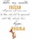 Hello my sweetie....Monika