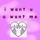 I want u..u want me