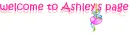 welcome to Ashley's page