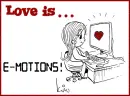 Love is...e-motions.