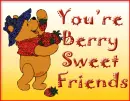 You're Berry Sweet Friends