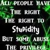 Right to stupidity