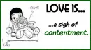 Love is...a sigh of contentment.