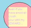 your my edward