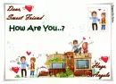 How Are You?, Hugs,Angela
