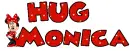 Hug Monica