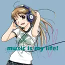 muic is my life!