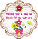 Wishing you a Wonderful day