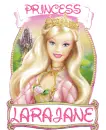 Princess Larajane Barbie