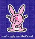Happy Bunny ~Plotting Revenge Is Fun~