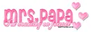 Forever ~ Mrs.Papa