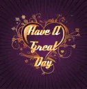 Have A Great Day