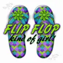 flip flop kind of girl