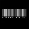 You Can't Buy Me!