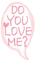 Do You Love Me?