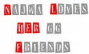 Najwa loves her GG friends