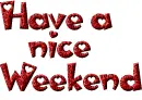 Have a nice weekend