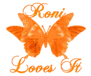 Roni Loves It