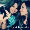demi lovato & selena gomez