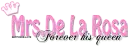 Forever Queen ~ De La Rosa