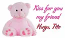 kiss for you my friend