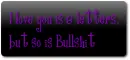 bullshit