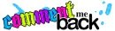 comment me